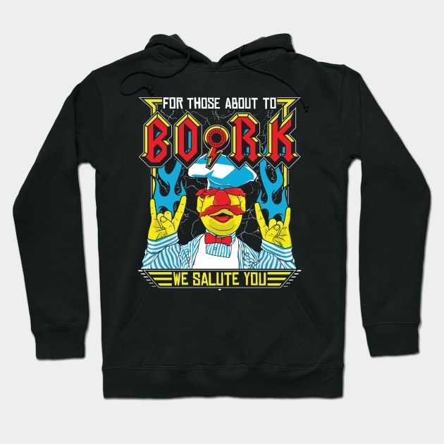 Swedish Chef For Those About to BORK Hoodie by RetroReview